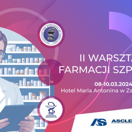 II Warsztaty Dolnośląskiej Farmacji Szpitalnej