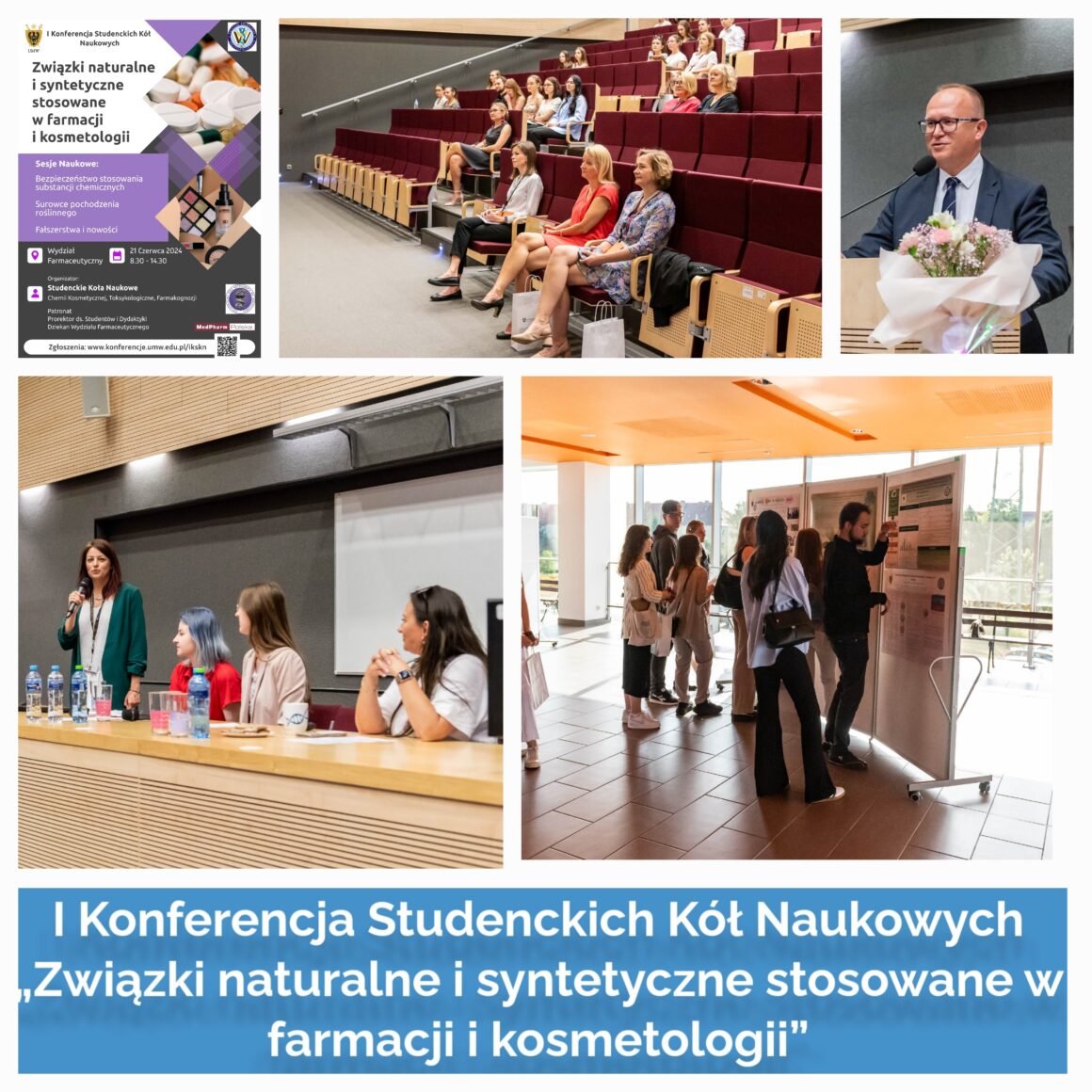 Podsumowanie konferencji studenckiej “Związki naturalne i syntetyczne w farmacji i kosmetologii”