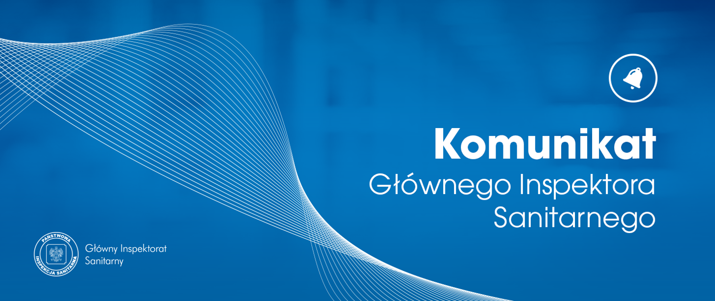Inforgrafika o komunikacie głównego inspektora sanitarnego
