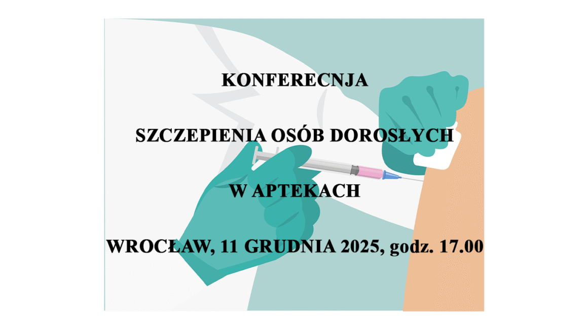 konferencja_szczepienia1 Konferencja Szczepienia Osób Dorosłych W Aptekach