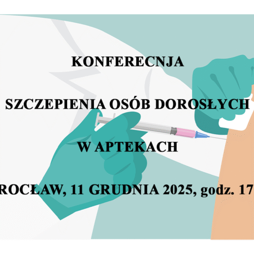 Konferencja Szczepienia Osób Dorosłych W Aptekach