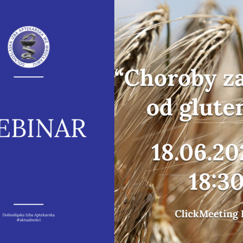Webinarowy Czwartek z DIA – „Choroby zależne od glutenu”