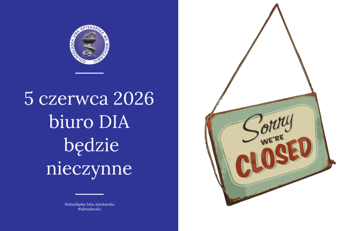 Informacja: 5 czerwca 2026 roku biuro DIA będzie nieczynne