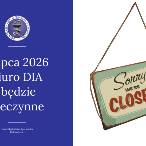 Informacja: 3 lipca (piątek) 2026 roku biuro DIA będzie nieczynne