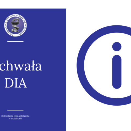 Dia_uchwala Uchwała DIA – stanowisko krytyczne odnośnie projektu ustawy o zmianie ustawy – Prawo farmaceutyczne (druk sejmowy nr 3002)